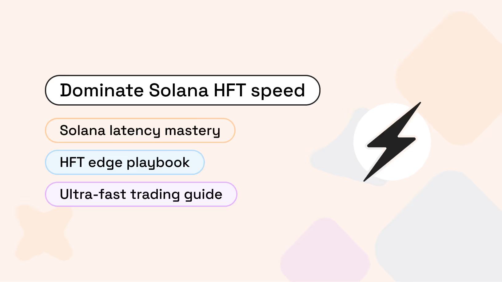 The Solana HFT Playbook